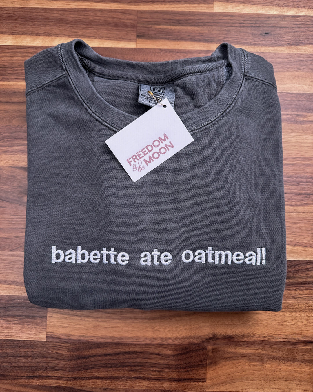 Babette ate oatmeal embroidered comfort colors crewneck stars hollow coffee gilmore Luke's 
