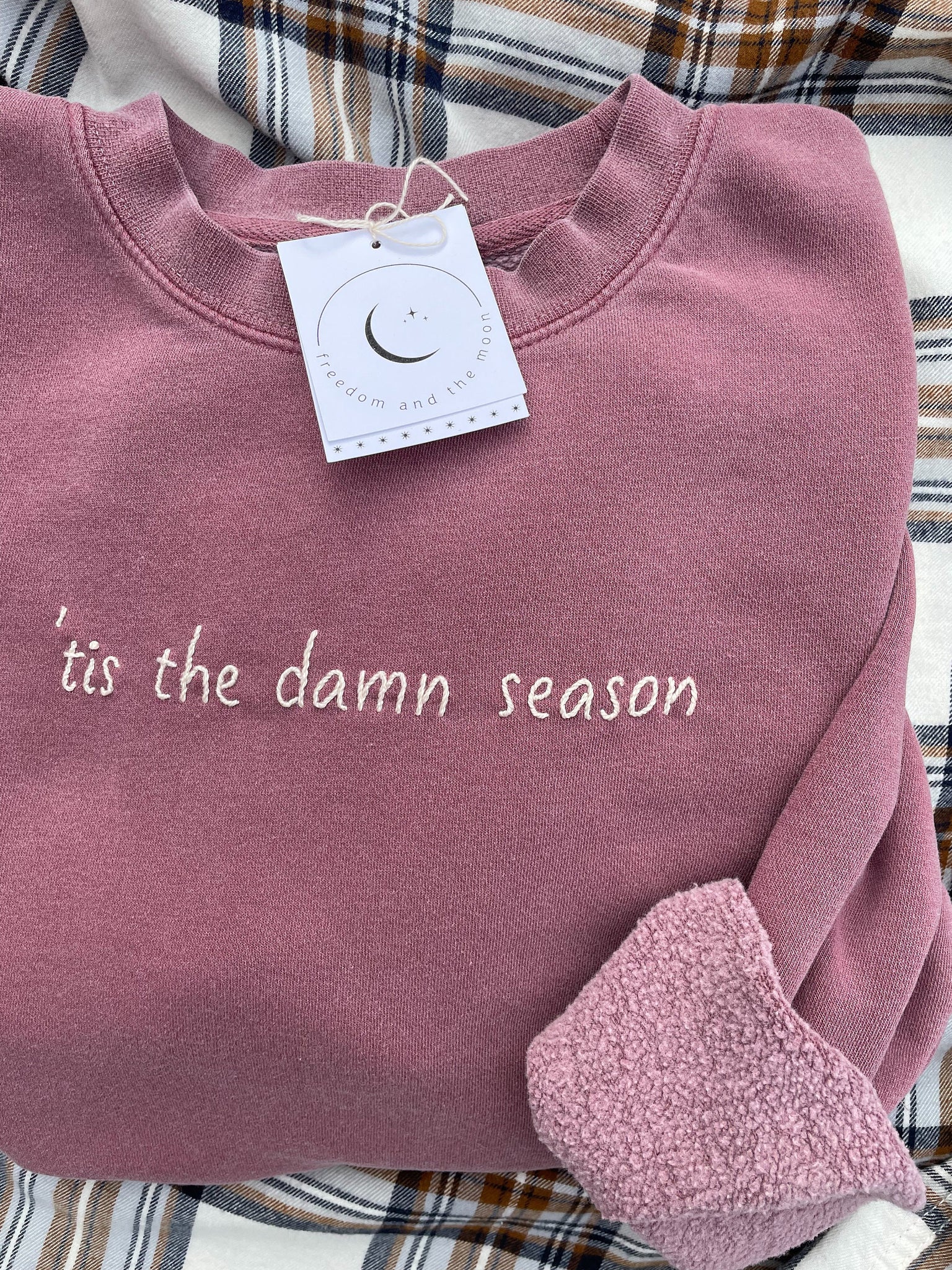 Tis the Damn Season Hand Embroidered Sweatshirt