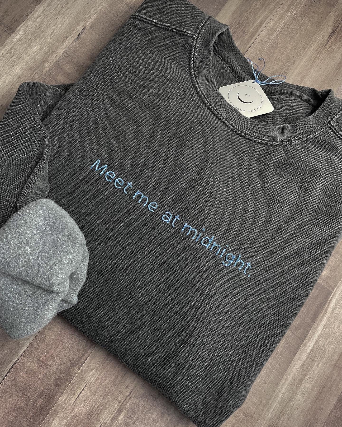 Meet Me At Midnight. Sweatshirt