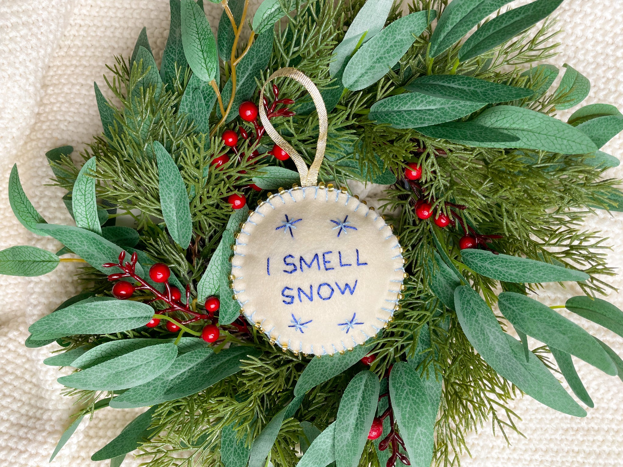 I Smell Snow Hand Embroidered Christmas Ornament